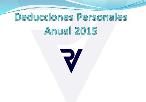 Declaración Anual 2015 ISR Personas Físicas